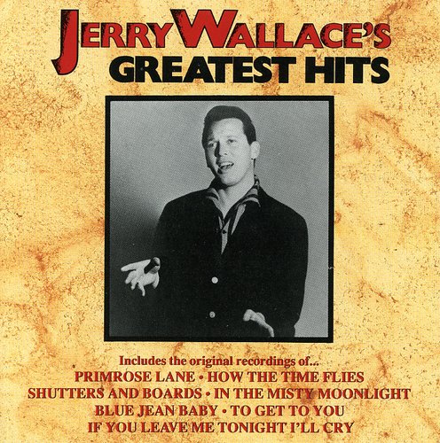 the album cover for Jerry Wallace - Greatest Hits