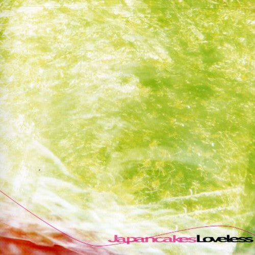 the album cover for Japancakes - Loveless