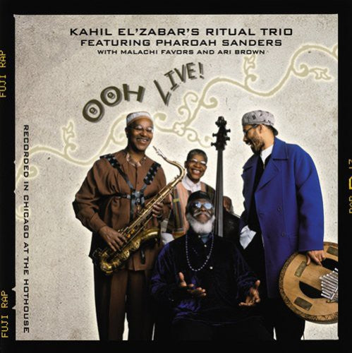 the album cover for Kahil Elzabar Ritual Trio - Ooh Live