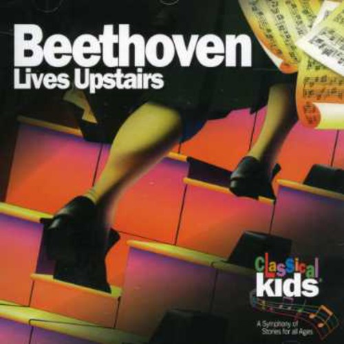 the album cover for Susan Hammondâ€™s Classical Kids - Beethoven Lives Upstairs