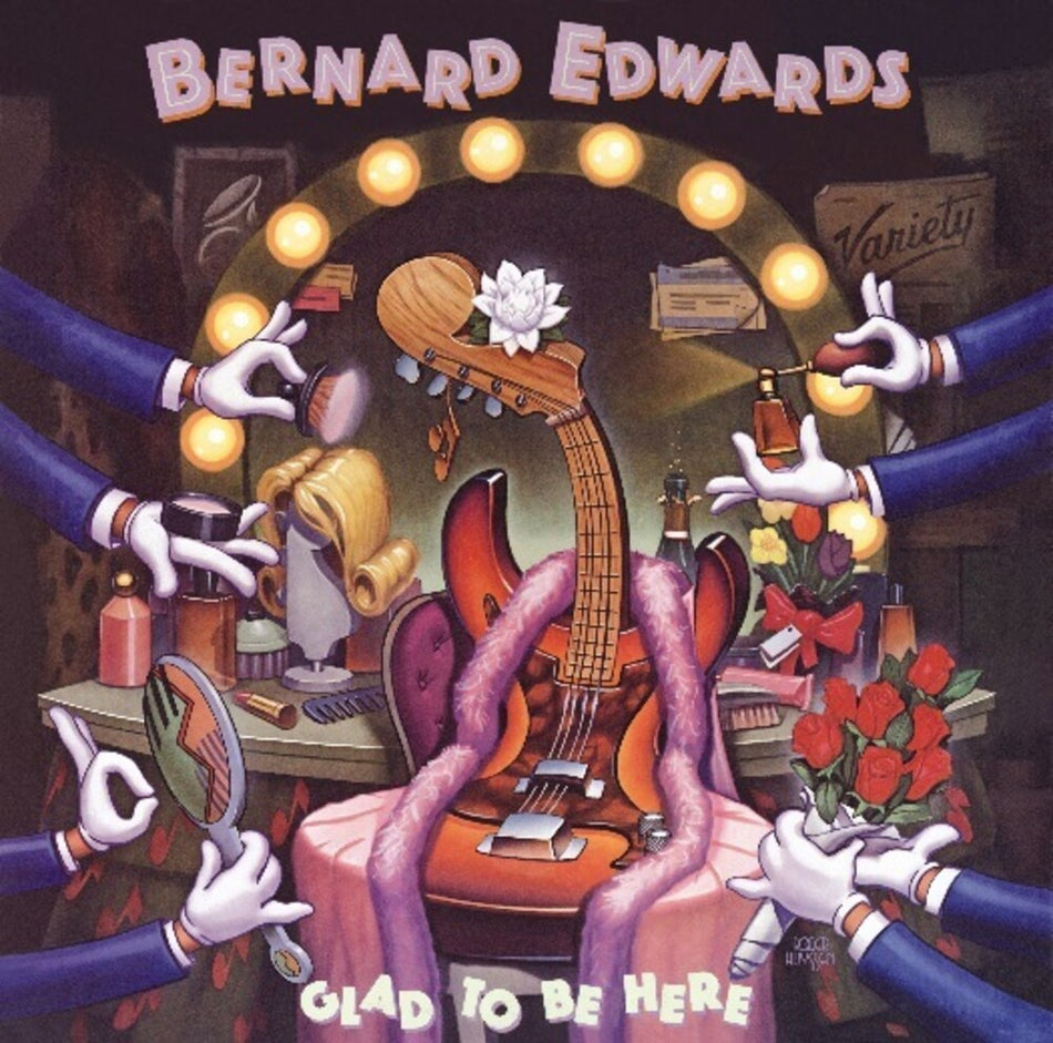 the album cover for Bernard Edwards - Glad To Be Here