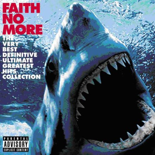 the album cover for Faith No More - Very Best Definitive Ultimate Greatest Hits.... [Import]