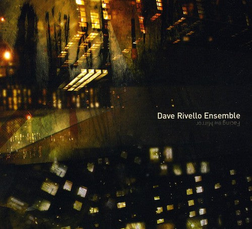 the album cover for Dave Rivello Ensemble - Facing the Mirror