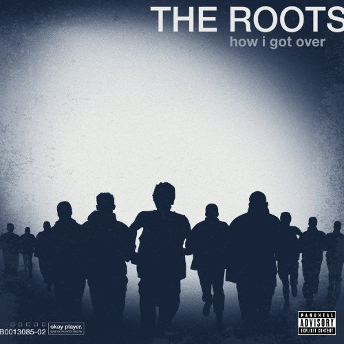 The Roots - How I Got Over LP