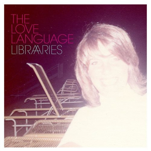the album cover for The Love Language - Libraries [LP]