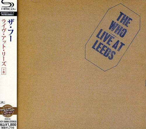 the album cover for The Who - Live At Leeds (Shm-Cd) [Import]