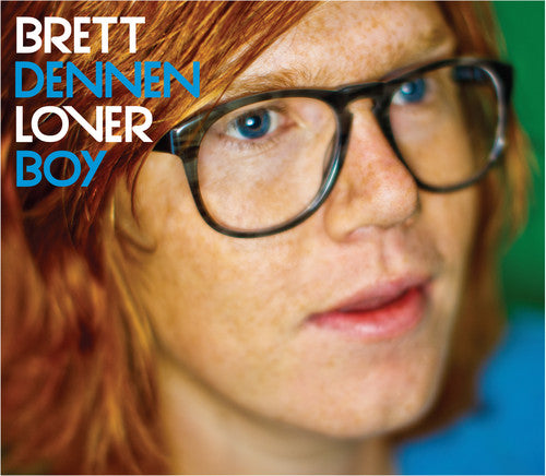 the album cover for Brett Dennen - Loverboy