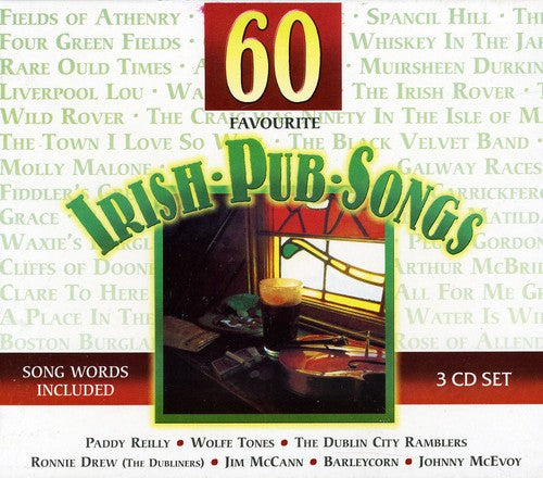 the album cover for 60 Favourite Irish Pub Songs - 60 Favourite Irish Pub Songs