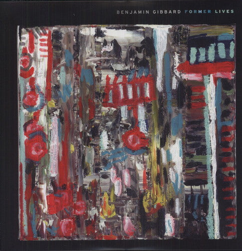 the album cover for Benjamin Gibbard - Former Lives