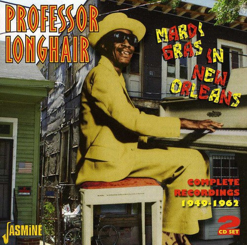 the album cover for Professor Longhair - Mardi Gras In New Orleans:Complete Recordings [Import]