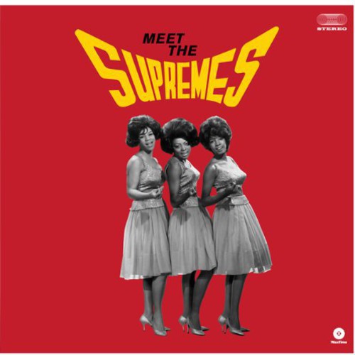 the album cover for The Supremes - Meet the Supremes