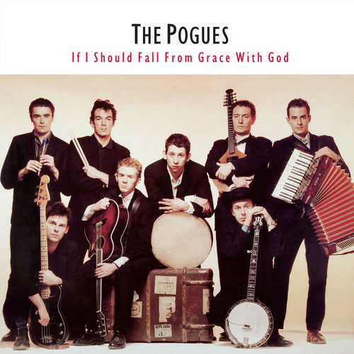 the album cover for The Pogues - If I Should Fall From Grace With God [Vinyl]