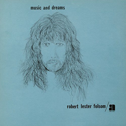 the album cover for Robert Lester Folsom - Music And Dreams [Vinyl]