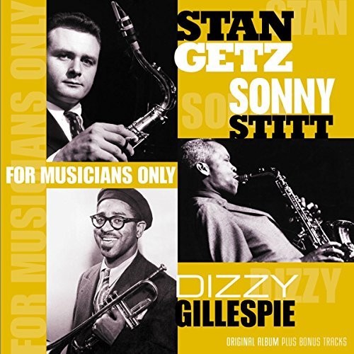 the album cover for Stan Getz / Gillespie,Dizzy - For Musicians Only