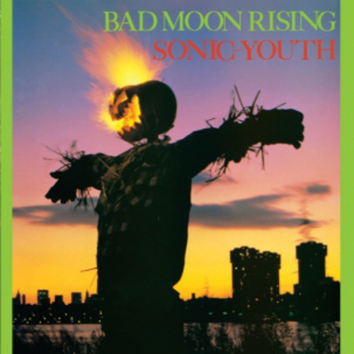 the album cover for Sonic Youth - Bad Moon Rising