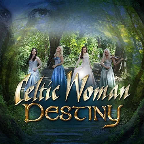 the album cover for Celtic Woman - Destiny