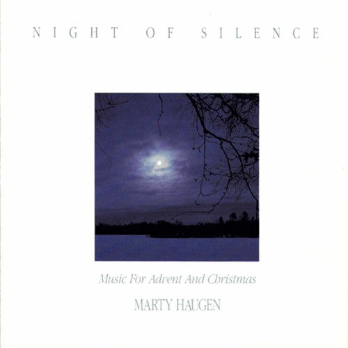 the album cover for Haugen, Marty - Night of Silence