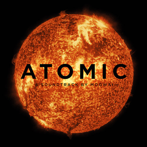 the album cover for Mogwai - Atomic [Vinyl]