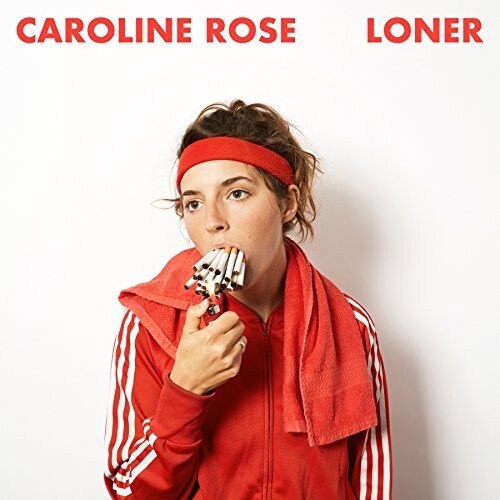 Caroline Rose - Loner LP