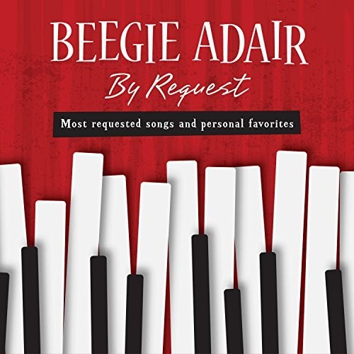 the album cover for Beegie Adair - By Request