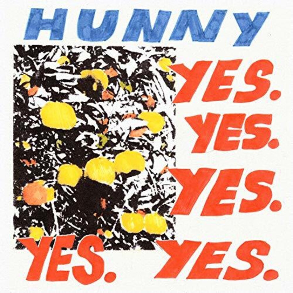 the album cover for Hunny - Yes. Yes. Yes. Yes. Yes.