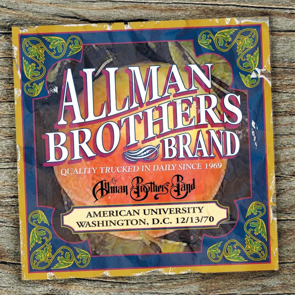 the album cover for The Allman Brothers Band - American University Washington D.C.12-13-70