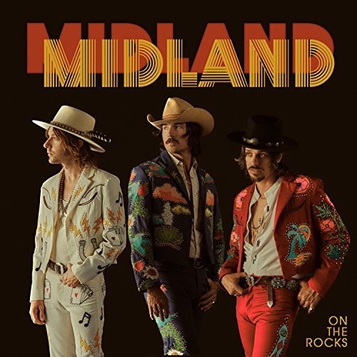 Midland - On The Rocks LP (180-Gram Vinyl)