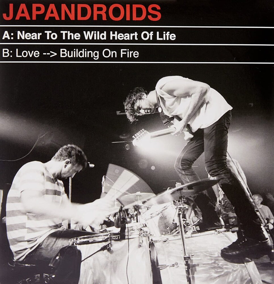 the album cover for Japandroids - Near To The Wild Heart of Life/Love Building A Fire [Vinyl Single]