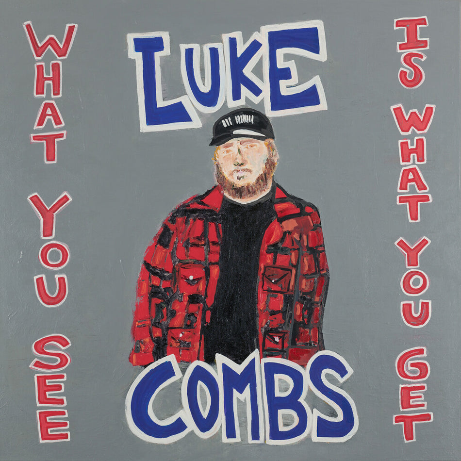 the album cover for Luke Combs - What You See Is What You Get [LP]