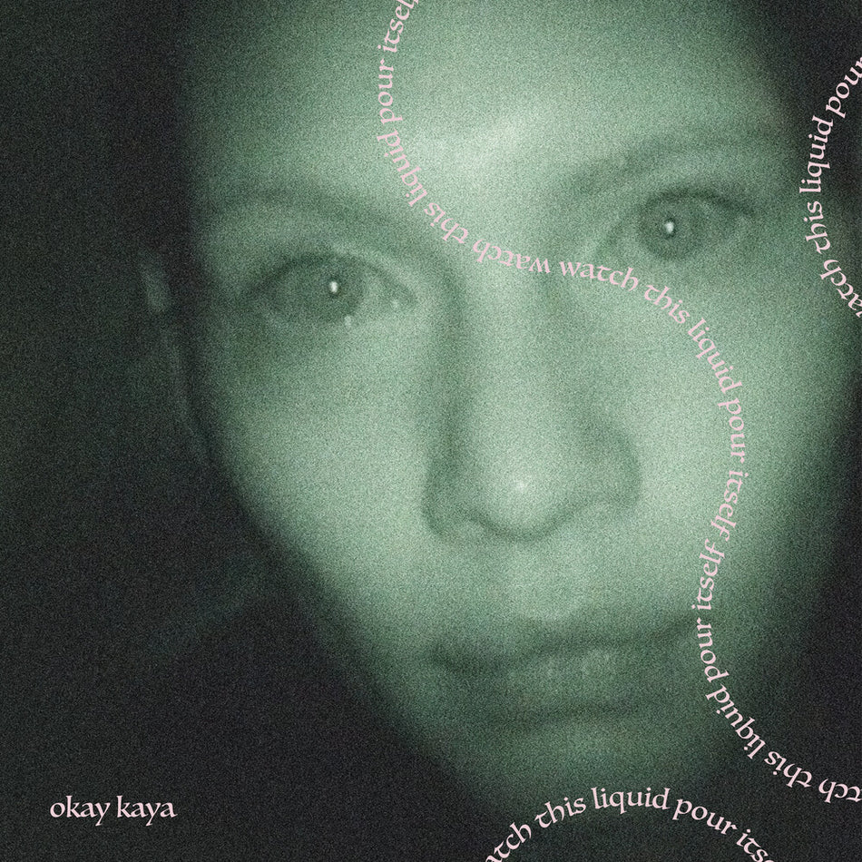 the album cover for Okay Kaya - Watch This Liquid Pour Itself (Coke Bottle Clear V
