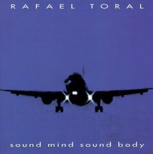 the album cover for Rafael Toral - Sound Mind Sound Body