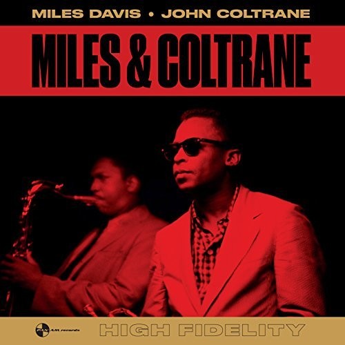 Miles Davis & John Coltrane - Miles & Coltrane LP (180-Gram Remastered Vinyl, Spain - Import)