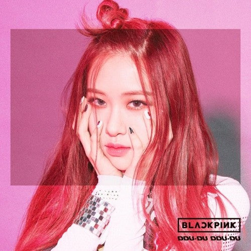 the album cover for BLACKPINK - Ddu-Du Ddu-Du (Rose Version)