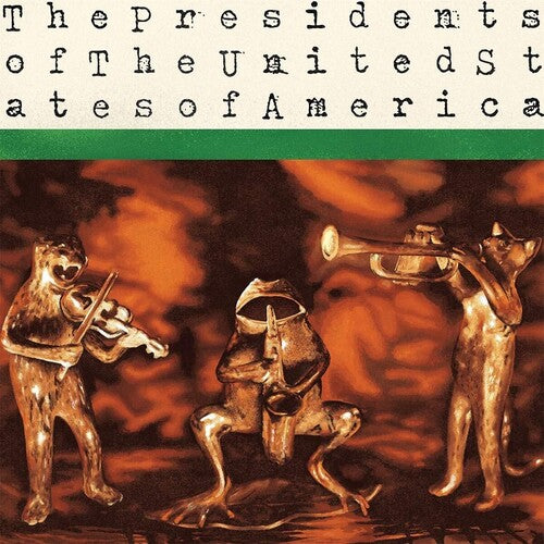 Presidents of the United States of America - Presidents of the United States of America LP