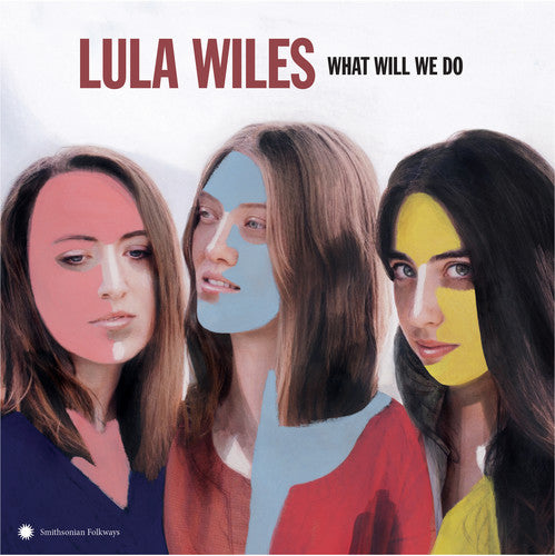 the album cover for Lula Wiles - What Will We Do [LP]