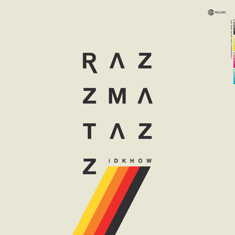 the album cover for I DONT KNOW HOW BUT THEY FOUND ME - RAZZMATAZZ [Bone White LP]