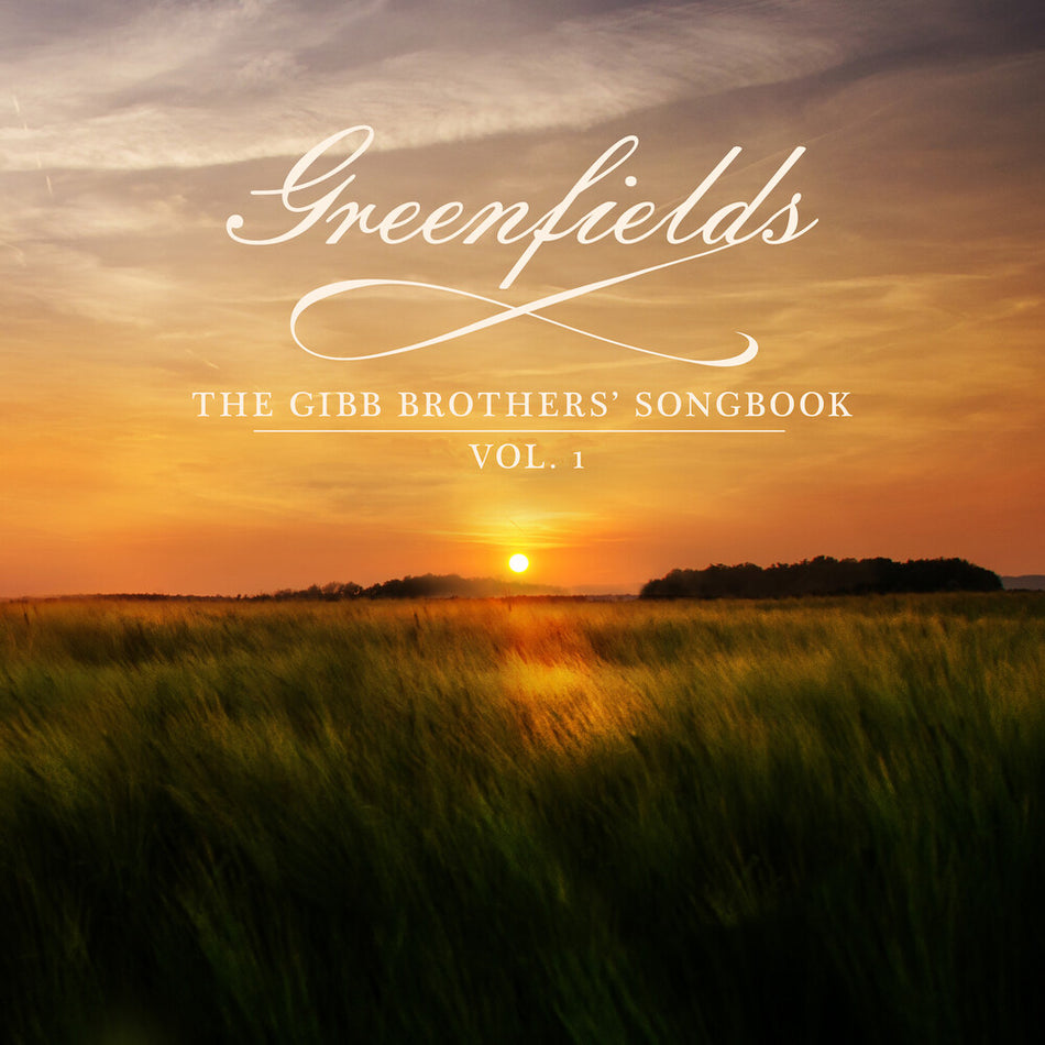 the album cover for Barry Gibb - Greenfields: The Gibb Brothers' Songbook (Vol. 1) [2LP]