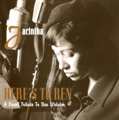 the album cover for Jacintha - Here's to Ben