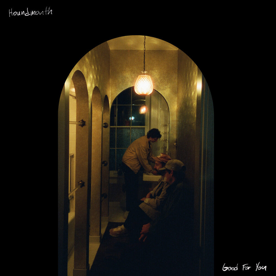 the album cover for Houndmouth - Good For You