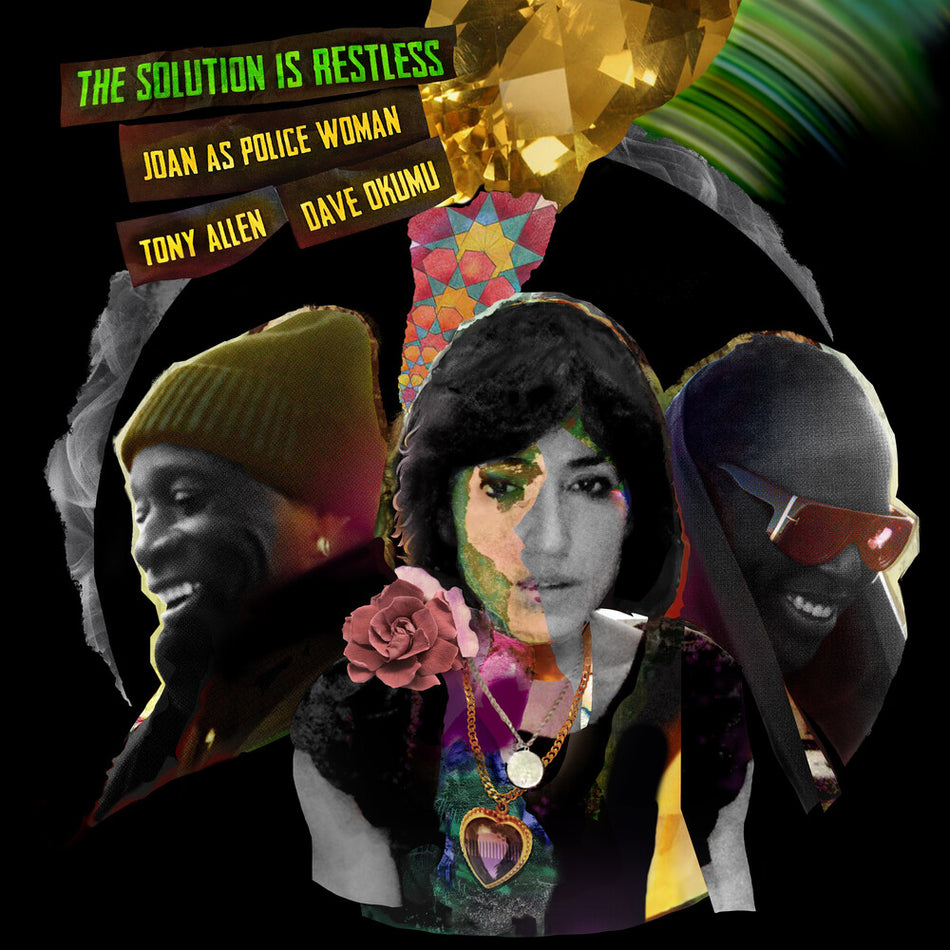 the album cover for Joan As Police Woman / Tony Allen  / Okumu,Dave - Solution Is Restless