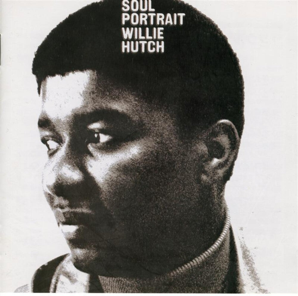 the album cover for Willie Hutch - Soul Portrait [180 Gram] [Remastered]