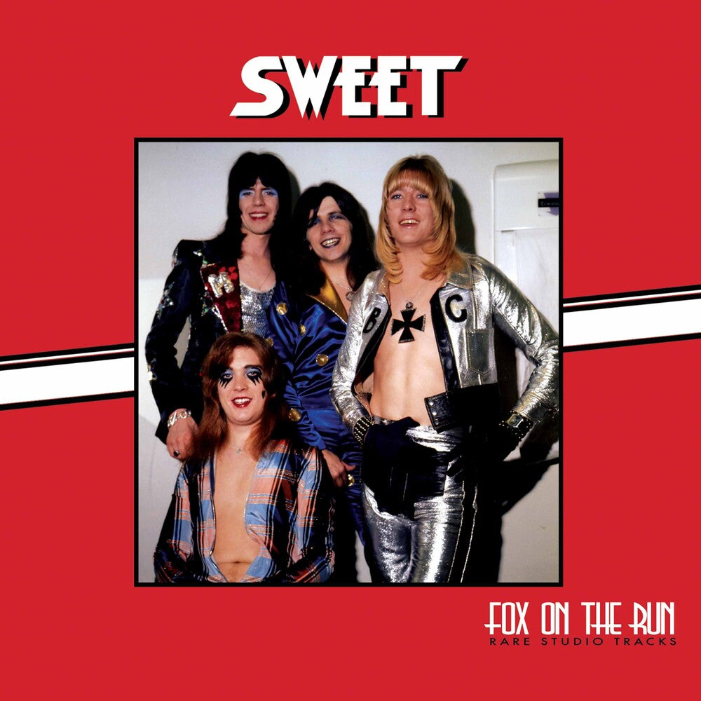 the album cover for Sweet - Fox On The Run - Rare Studio Tracks [Digipak]