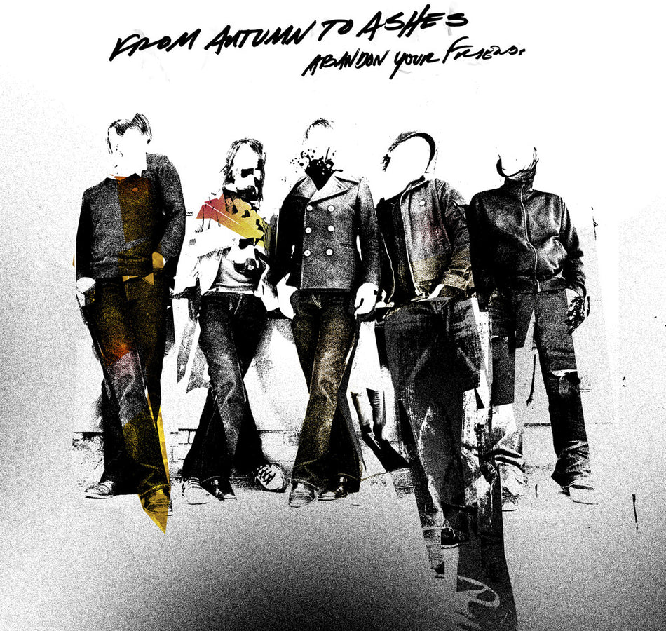 the album cover for From Autumn To Ashes - Abandon Your Friends