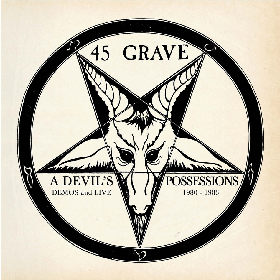 the album cover for 45 Grave - Devil's Possessions - Demos & Live 1980-1983 (Gol)