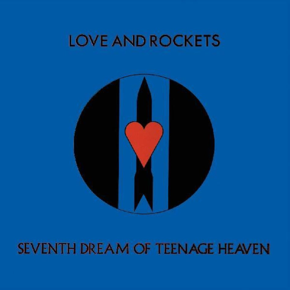 the album cover for Love And Rockets - Seventh Dream Of Teenage Heaven (Gate)