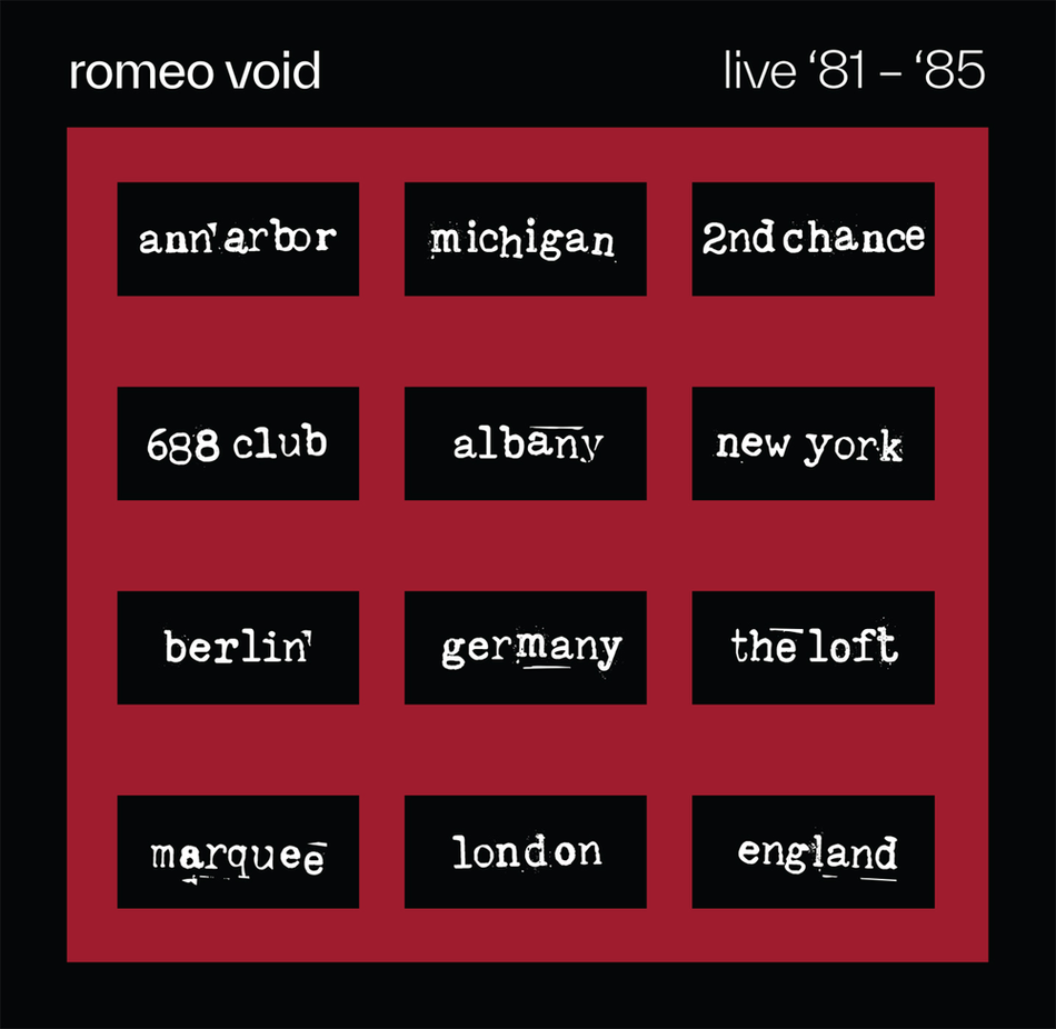 the album cover for Romeo Void - The Best Of Romeo Void Live '81-'85 [RSD 2026]