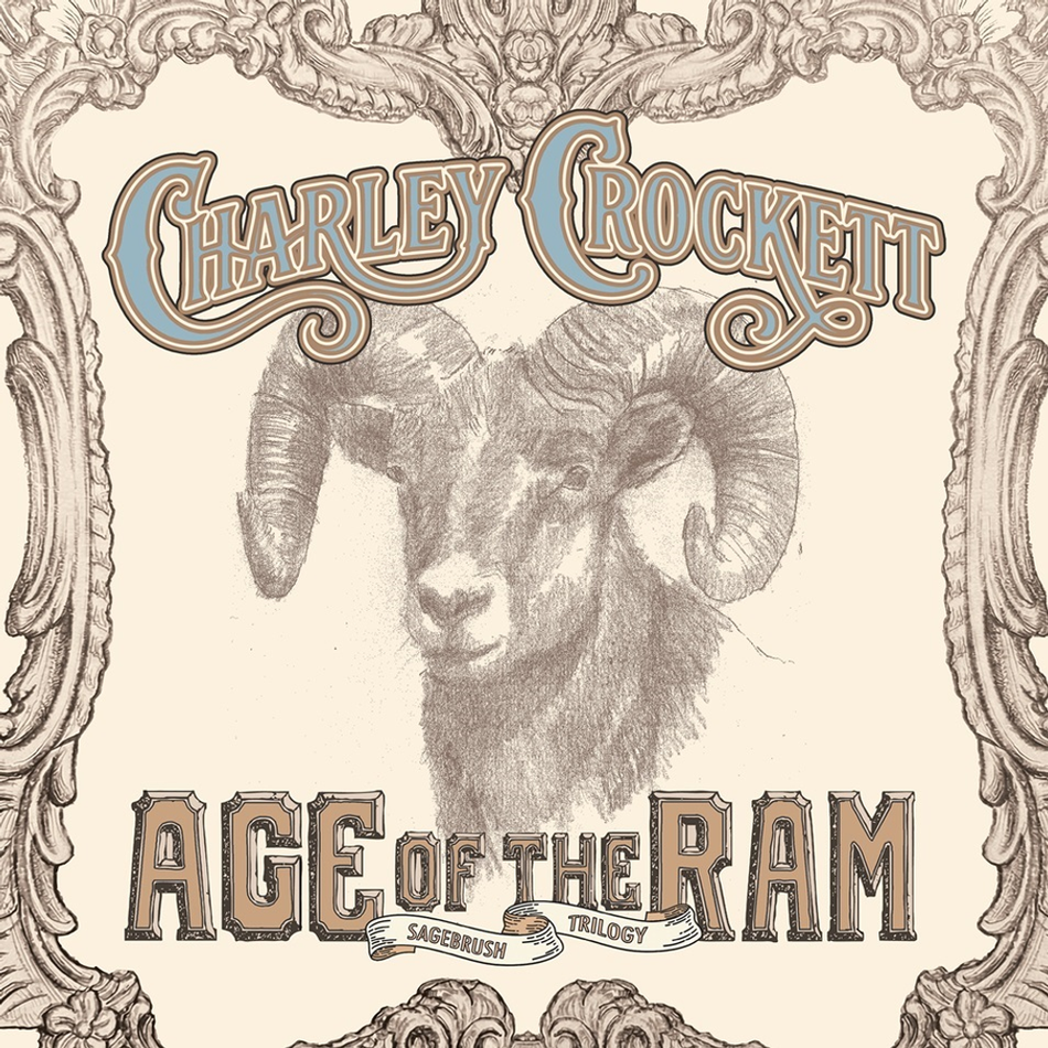 the album cover for Charley Crockett - Age Of The Ram