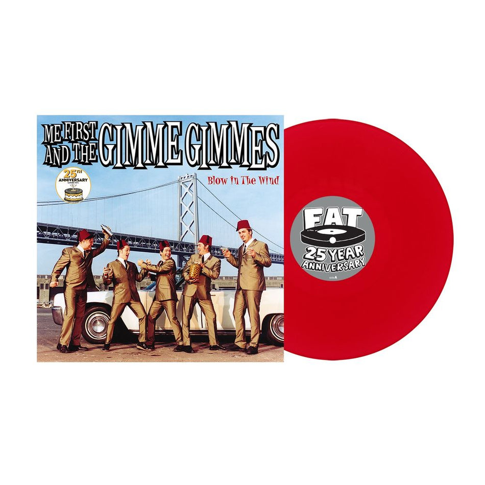 the album cover for Me First And The Gimme Gimmes - Blow In The Wind [25th Anniversary, 45 RPM]