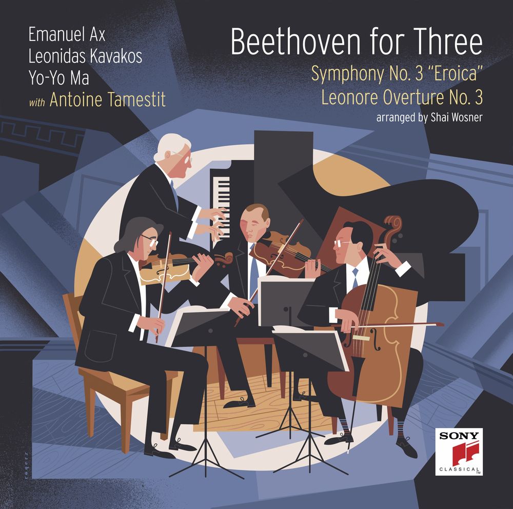 the album cover for Yo-Yo Ma, Leonidas Kavakos, Emanuel Ax, Antoine Tamestit - Beethoven for Three: Symphony No. 3 "Eroica" and Leonore Overture No. 3