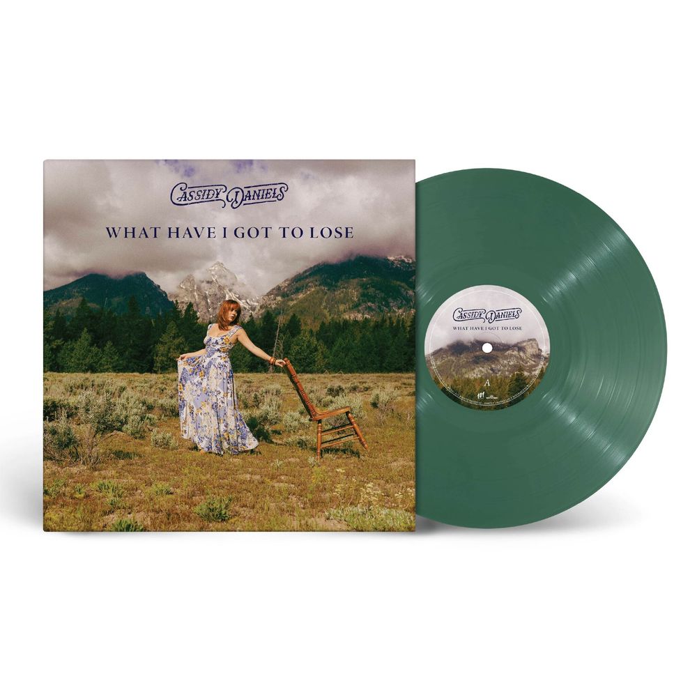 the album cover for Cassidy Daniels - What Have I Got To Lose [Forest Green]